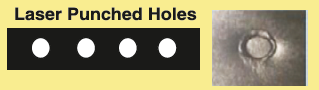 Laser punched hole